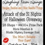 3rd Annual Attack Of The 31 Nights Of Halloween Giveaway Hosted by Laughing Vixen Lounge